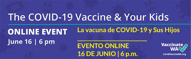 COVID-19 Vaccine and Your Kids – Free Webinar,