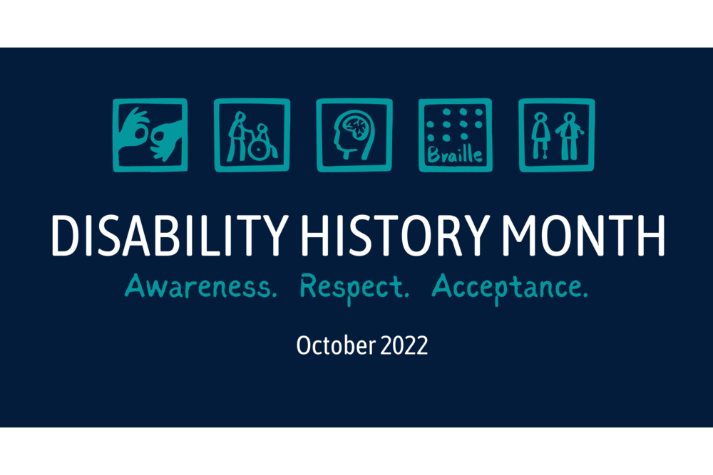  Disability History and Awareness Month