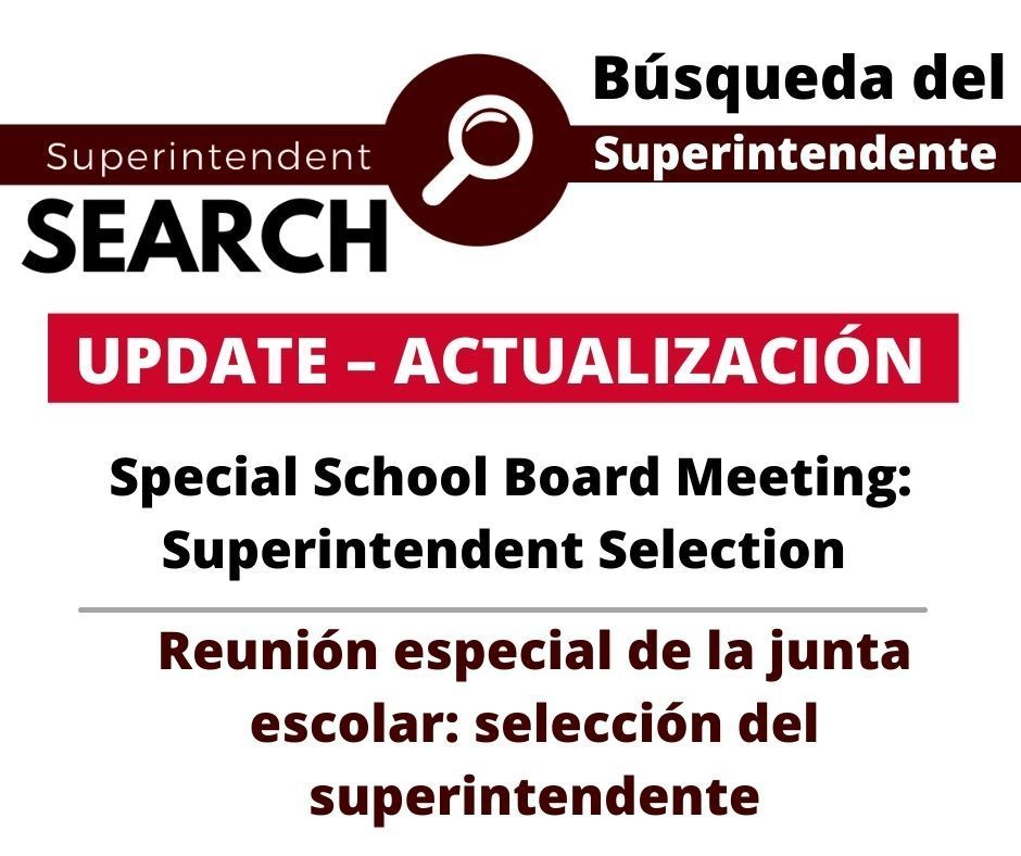 Special School Board Meeting: Superintendent Selection
